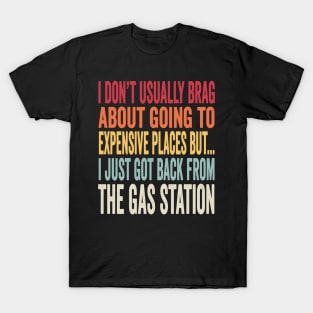 Funny Gas Station Joke - Inflation Meme T-Shirt